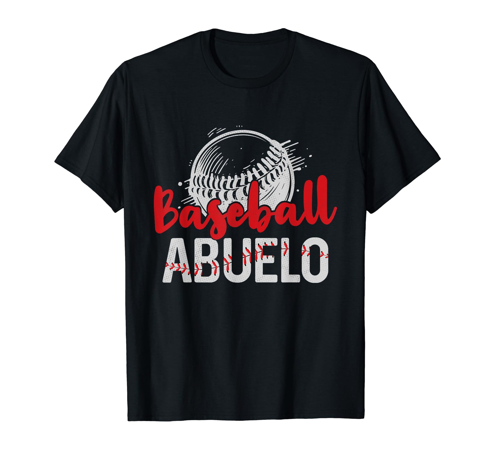 Baseball Abuelo Fathers Day Dad Grandpa T-Shirt - Graphic Print for Adults - T-Shirt, Sweatshirt, Hoodie