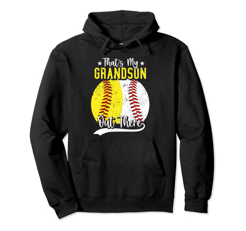 Thats My Grandson Out There Baseball Hoodie - Graphic Print for Adults - T-Shirt, Sweatshirt, Hoodie