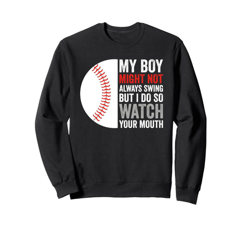Funny Baseball Parent Swing Joke Sweatshirt - Custom Art Print for Adults - T-Shirt, Sweatshirt, Hoodie