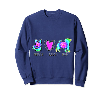 Pschodelic Peace Love Pug Sweatshirt - Trendy Graphic Men Women - T-Shirt, Sweatshirt, Hoodie