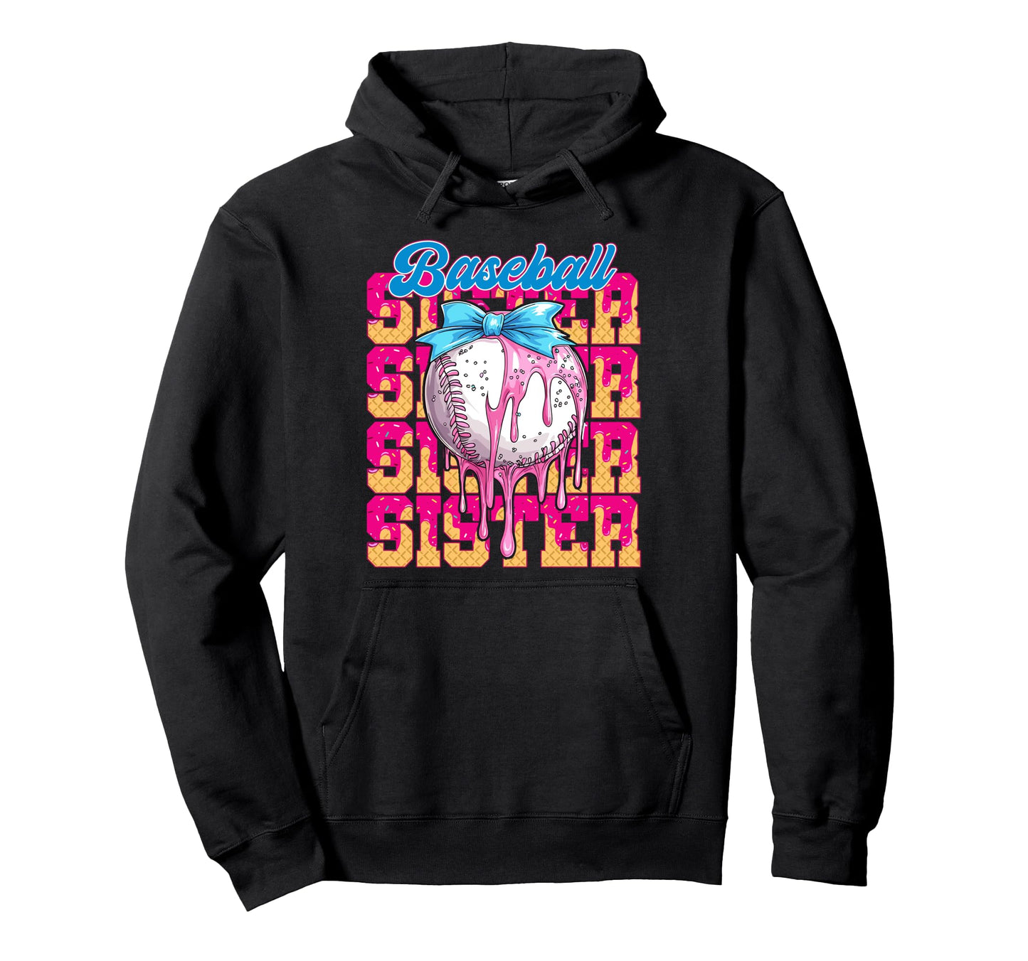 Baseball Sister Drip Ice Cream Hoodie - Casual Everyday Wear Unisex - T-Shirt, Sweatshirt, Hoodie