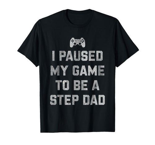 Funny Gamer Step Dad Fathers Day Gaming T-Shirt - Graphic Print for Adults - T-Shirt, Sweatshirt, Hoodie