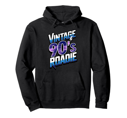 90S Roadie Rock Music Country Grunge Bands Hoodie - Unique Graphic Unisex - T-Shirt, Sweatshirt, Hoodie