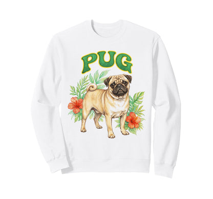 Pug Dog Groovy Floral Pug Dog Sweatshirt - Trendy Graphic Men Women - T-Shirt, Sweatshirt, Hoodie