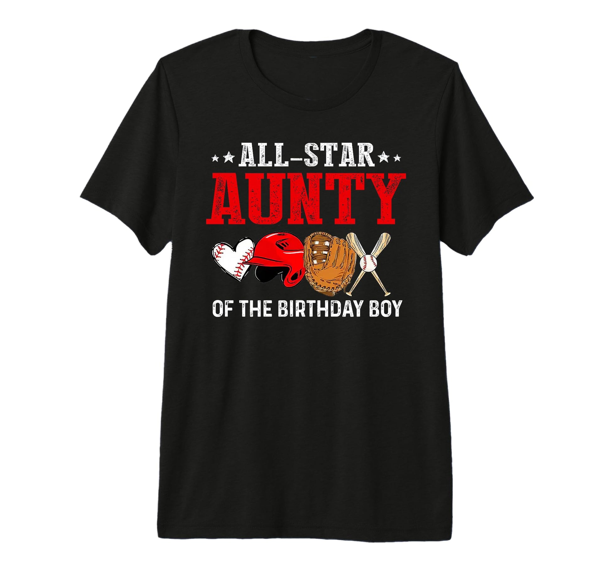 All Star Aunty Birthday Baseball Aunt T-Shirt - Trendy Graphic for Adults - T-Shirt, Sweatshirt, Hoodie
