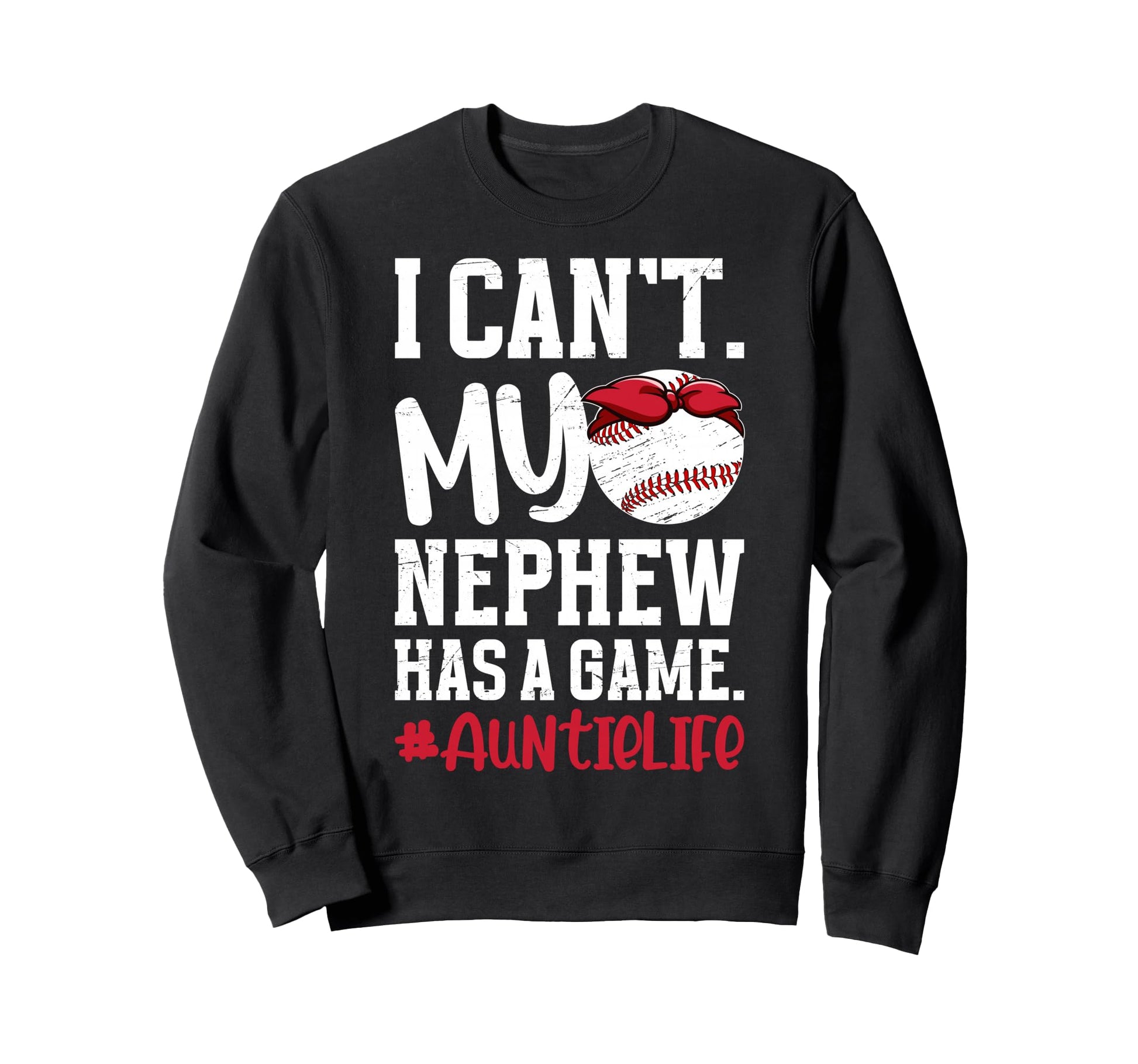 Baseball Auntie Life Baseball Sweatshirt - Streetwear Style for Adults - T-Shirt, Sweatshirt, Hoodie
