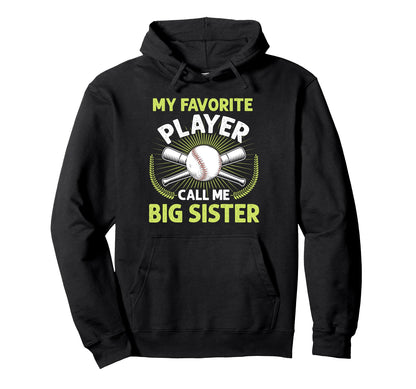 Baseball My Favorite Player Call Me Big Hoodie - Custom Art Print Unisex - T-Shirt, Sweatshirt, Hoodie