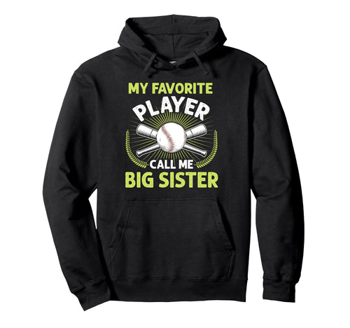 Baseball My Favorite Player Call Me Big Hoodie - Custom Art Print Unisex - T-Shirt, Sweatshirt, Hoodie