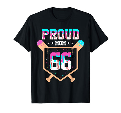 Proud Mom Baseball Player Number 66 T-Shirt - Minimalist Print for Adults - T-Shirt, Sweatshirt, Hoodie