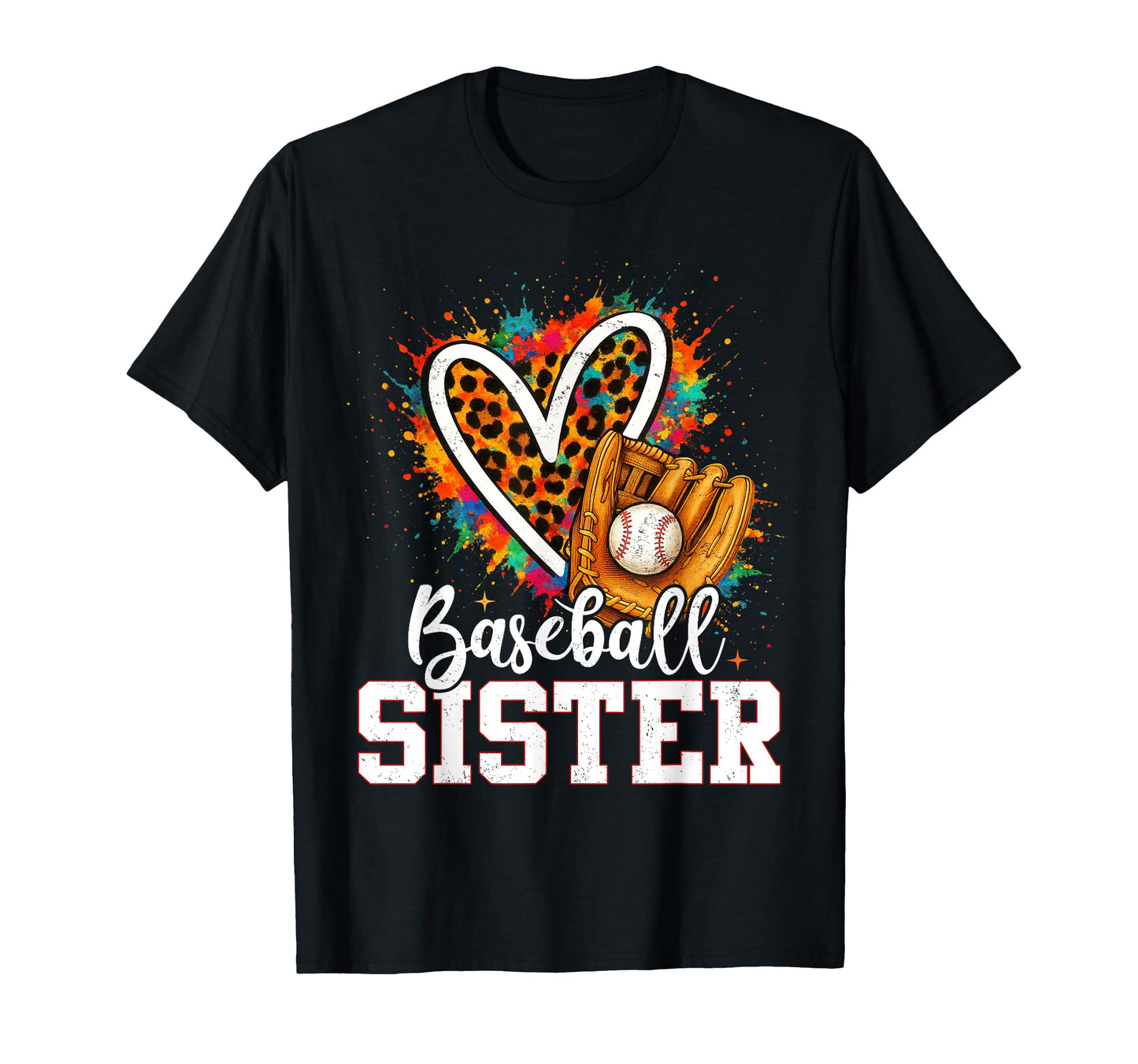 Baseball Sister Leopard Heart T-Shirt - Casual Everyday Wear Men Women - T-Shirt, Sweatshirt, Hoodie
