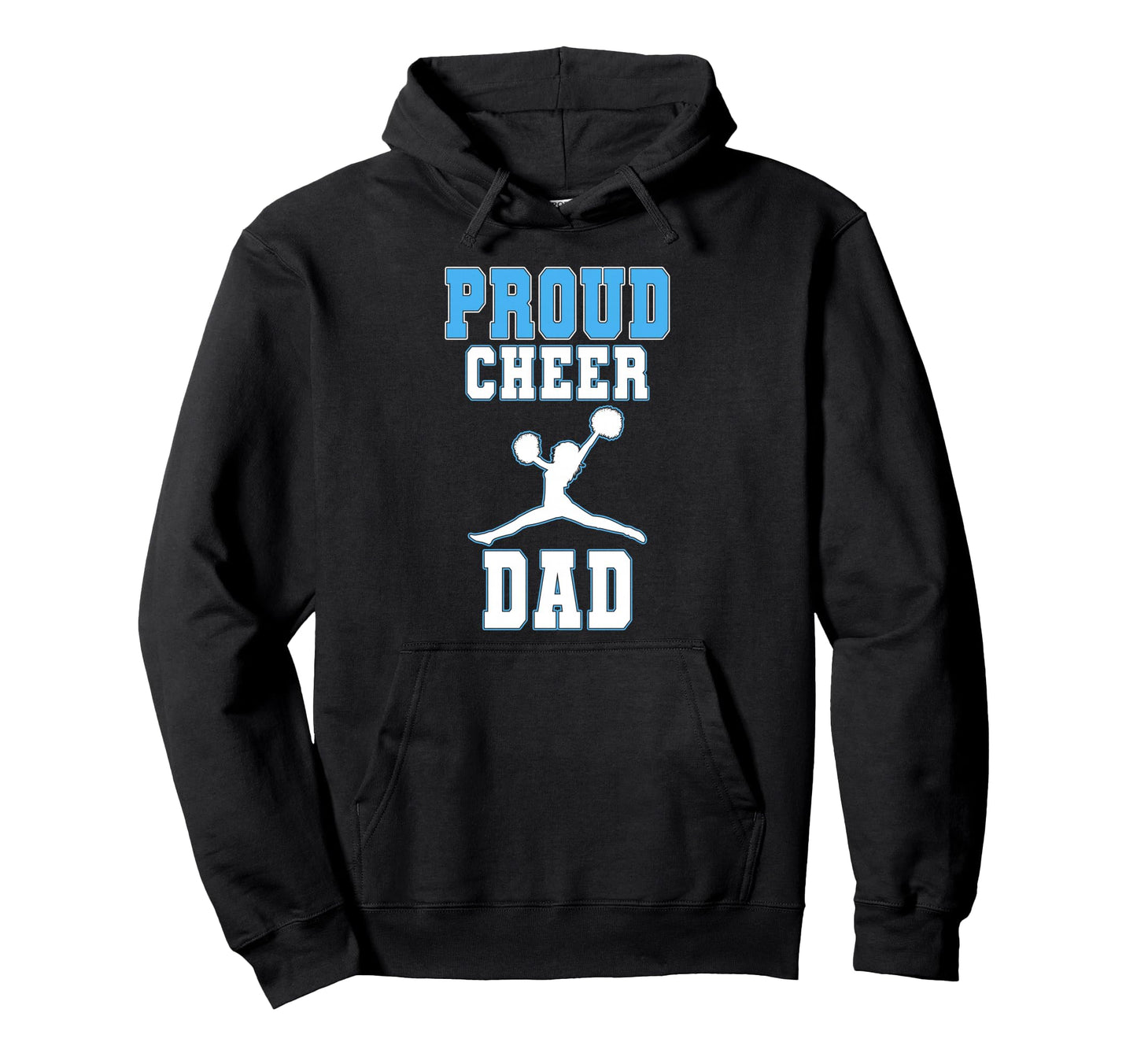 Proud Cheer Dad Cheerleading Dad Cheer Hoodie - Custom Art Print Men Women - T-Shirt, Sweatshirt, Hoodie