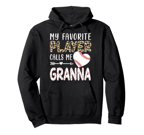 My Favorite Player Calls Me Granna Hoodie - Minimalist Print for Adults - T-Shirt, Sweatshirt, Hoodie
