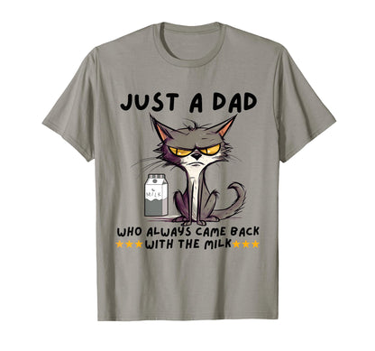 Just Dad Who Always Game Back Milk Cat T-Shirt - Unique Graphic for Adults - T-Shirt, Sweatshirt, Hoodie