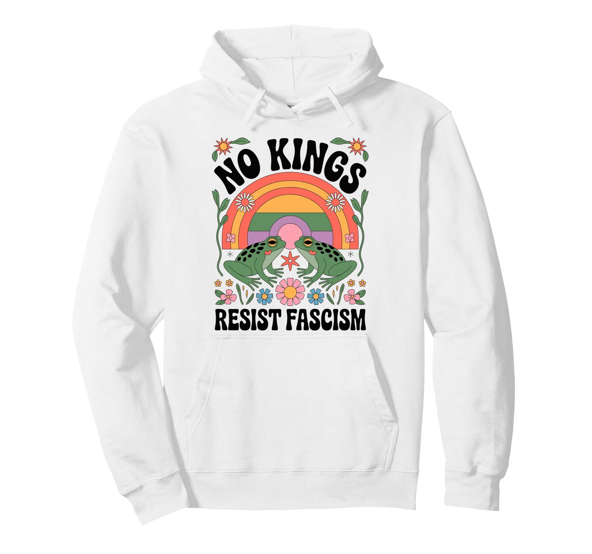 Frog Resist Fascism Groovy Rainbow No Hoodie - Graphic Print Men Women - T-Shirt, Sweatshirt, Hoodie