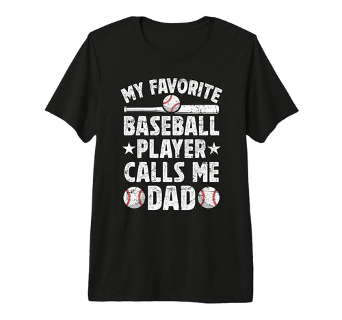 Mens My Favorite Baseball Player Dad T-Shirt - Minimalist Print Men Women - T-Shirt, Sweatshirt, Hoodie