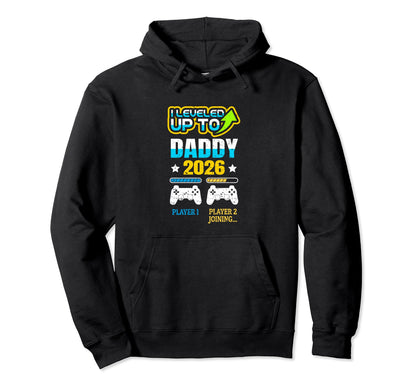 New Dad Fathers Day Leveled Up To Hoodie - Custom Art Print Men Women - T-Shirt, Sweatshirt, Hoodie