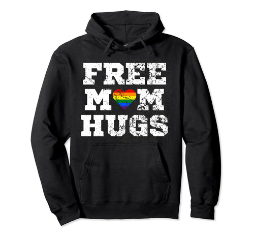 Free Mom Hugs Free Mom Hugs Rainbow Hoodie - Novelty Apparel for Adults - T-Shirt, Sweatshirt, Hoodie