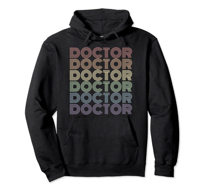 Doctor Gay Pride Lgbt Jobs And Careers Hoodie - Streetwear Style for Adults - T-Shirt, Sweatshirt, Hoodie