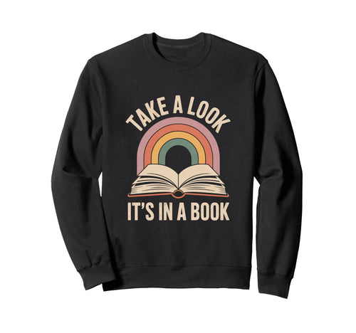 Take Its Book Reading Sweatshirt - Aesthetic Graphic Unisex - T-Shirt, Sweatshirt, Hoodie