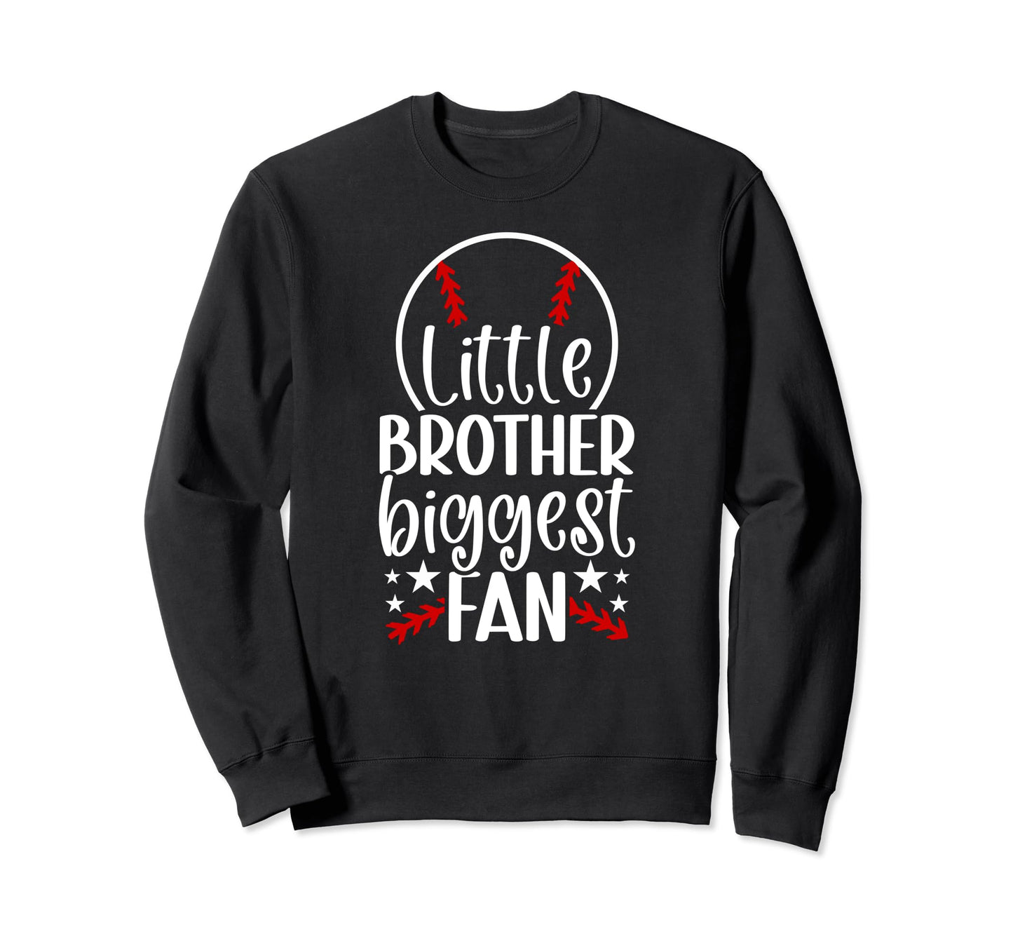 Little Brother Baseball Brother Sweatshirt - Novelty Apparel Unisex - T-Shirt, Sweatshirt, Hoodie