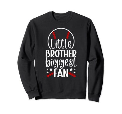 Little Brother Baseball Brother Sweatshirt - Novelty Apparel Unisex - T-Shirt, Sweatshirt, Hoodie