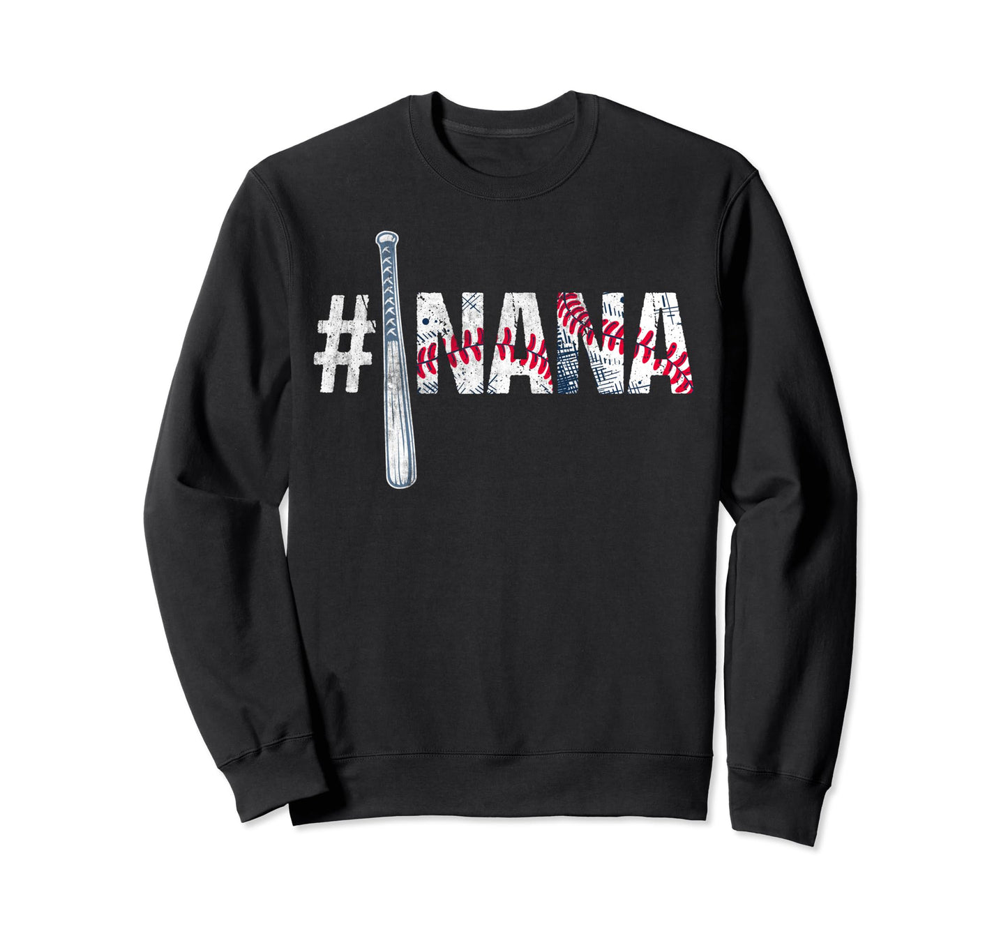 Number One Baseball Nana Mothers Sweatshirt - Fun Novelty Design Unisex - T-Shirt, Sweatshirt, Hoodie