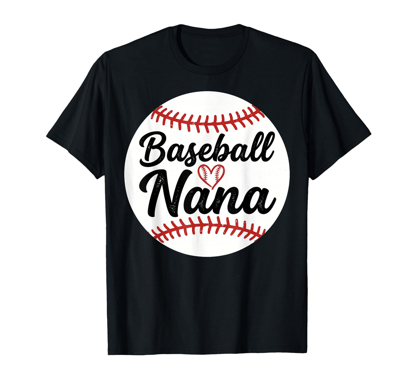 Baseball Nana Sports Grandmother Gift T-Shirt - Fun Novelty Design Unisex - T-Shirt, Sweatshirt, Hoodie