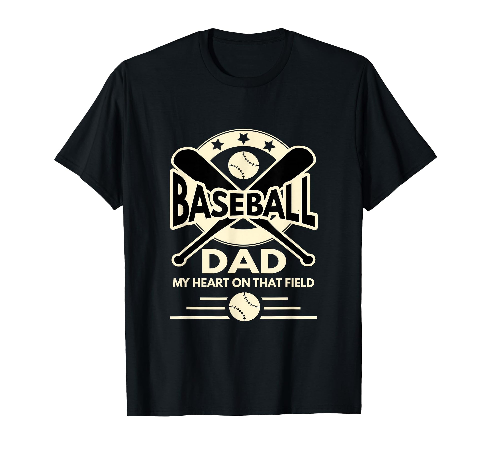 Baseball Dad My Heart Is That Field T-Shirt - Casual Everyday Wear Unisex - T-Shirt, Sweatshirt, Hoodie