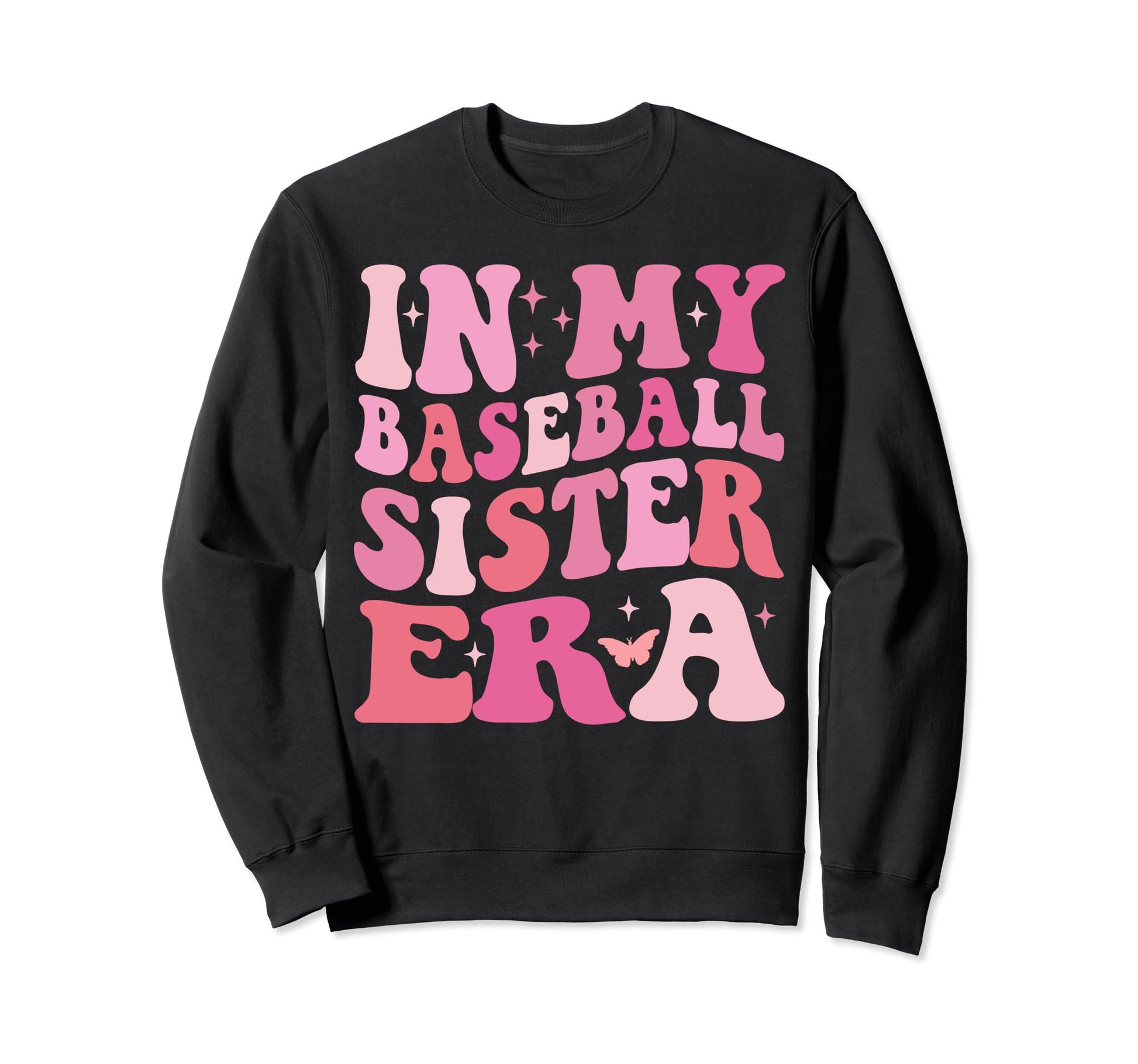 Groovy My Baseball Sister Era Sweatshirt - Custom Art Print Unisex - T-Shirt, Sweatshirt, Hoodie