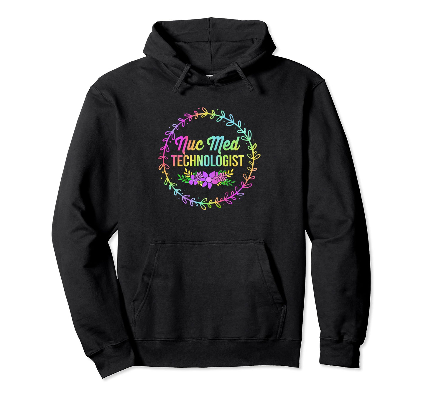 Rainbow Nuclear Medicine Nuc Med Hoodie - Fun Novelty Design for Adults - T-Shirt, Sweatshirt, Hoodie