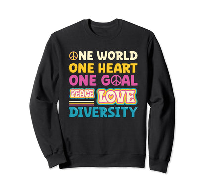 One World One Heart One Goal Sweatshirt - Aesthetic Graphic Men Women - T-Shirt, Sweatshirt, Hoodie