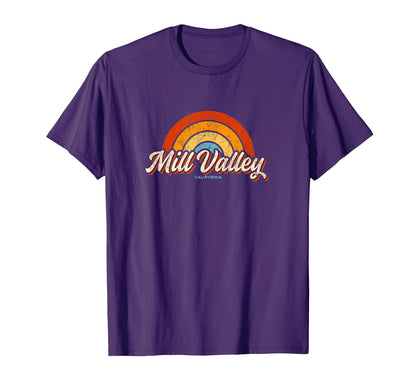 Mill Valley California Ca Rainbow 70S T-Shirt - Novelty Apparel Men Women - T-Shirt, Sweatshirt, Hoodie