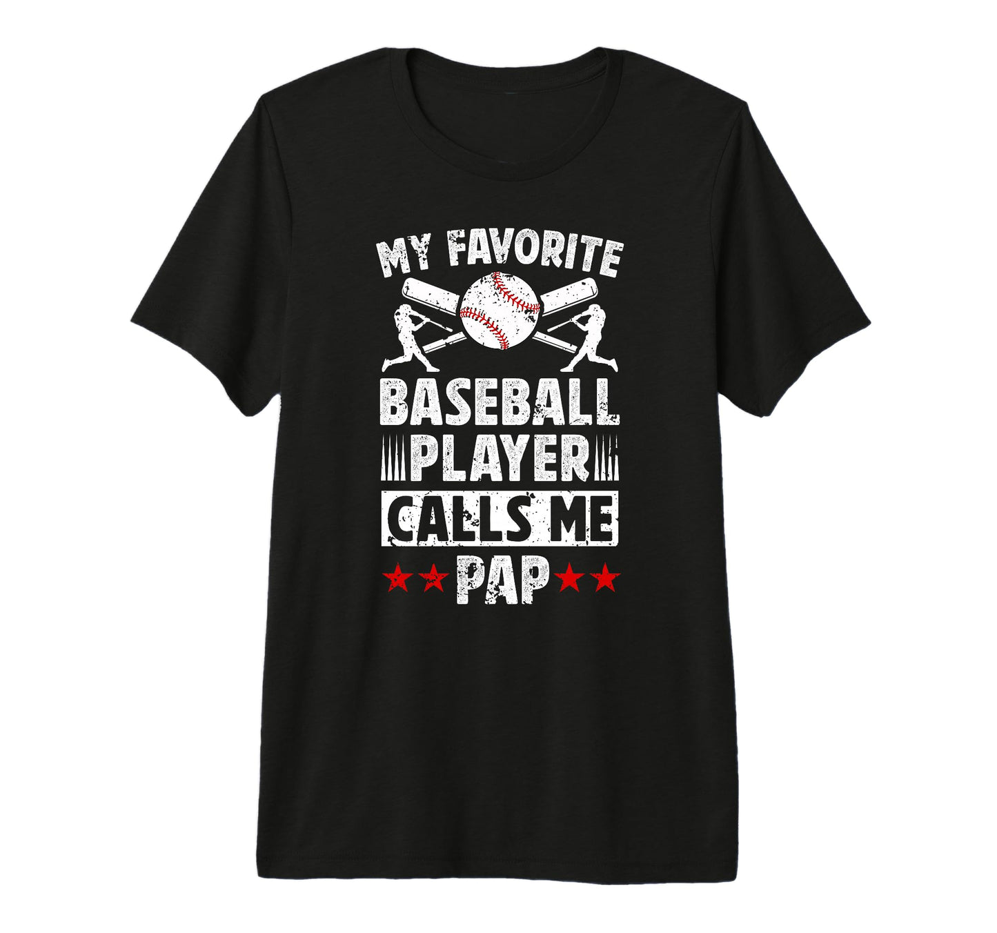 Mens My Favorite Baseball Player Pap T-Shirt - Graphic Print Unisex - T-Shirt, Sweatshirt, Hoodie