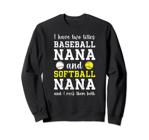 Baseball Nana And Softball Nana Sweatshirt - Minimalist Print for Adults - T-Shirt, Sweatshirt, Hoodie