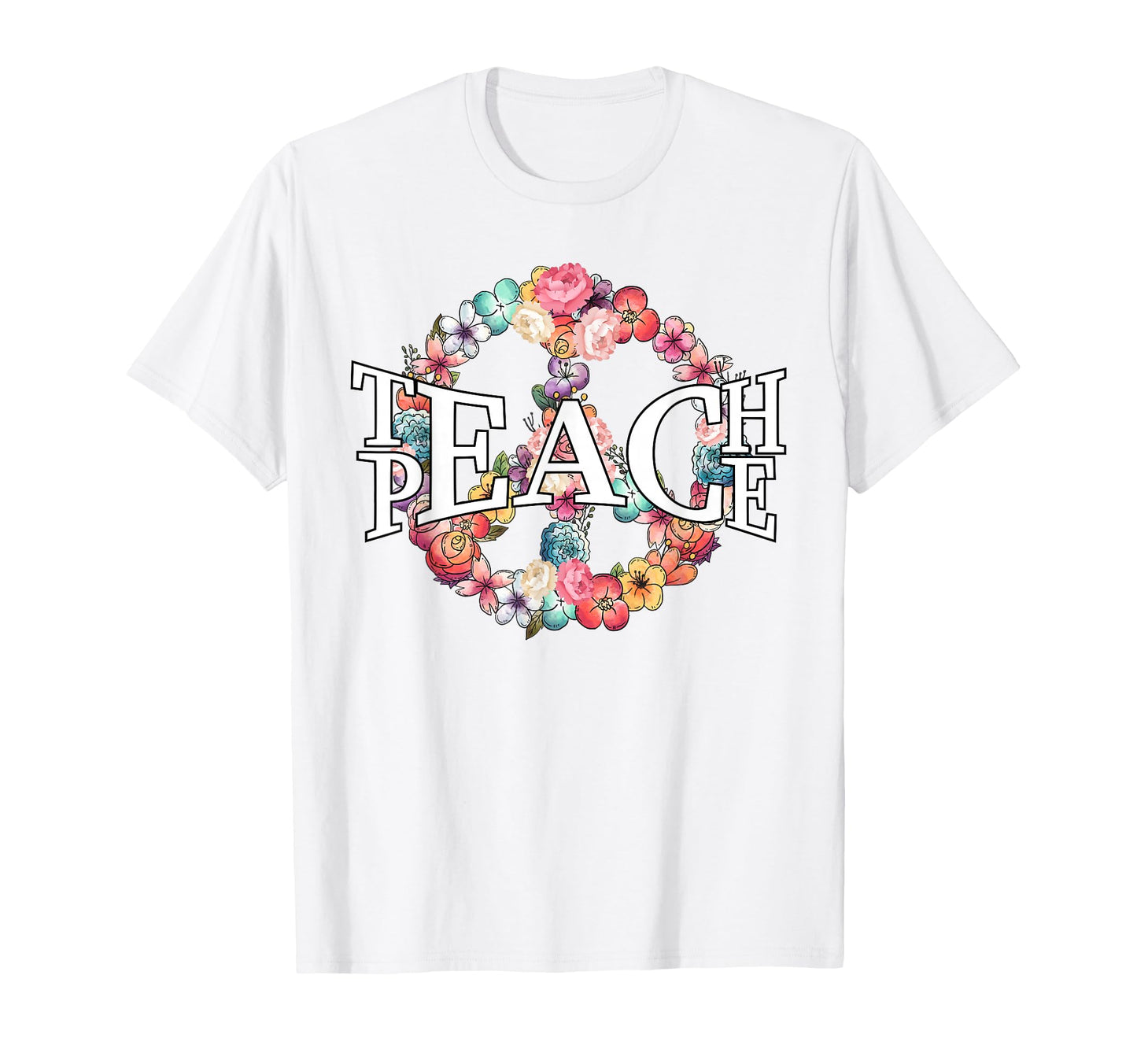 Hippie Teach Peace Flower T-Shirt - Unique Graphic Men Women - T-Shirt, Sweatshirt, Hoodie