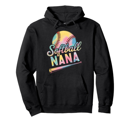 Softball Nana Tie Dye Grandma Mothers Hoodie - Minimalist Print Men Women - T-Shirt, Sweatshirt, Hoodie