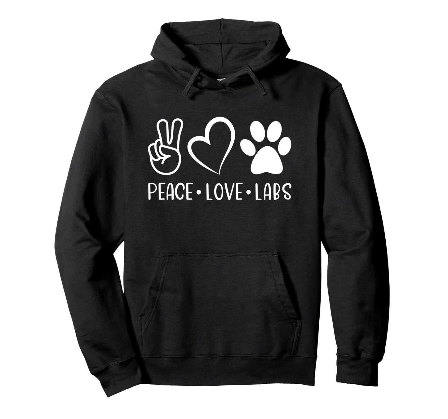 Peace Love Labs Labrador Retriever Lab Mom Hoodie - Unique Graphic Unisex - T-Shirt, Sweatshirt, Hoodie