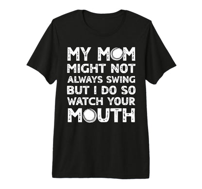 Baseball Mom Swing Watch Mouth Baseball T-Shirt - Trendy Graphic Unisex - T-Shirt, Sweatshirt, Hoodie