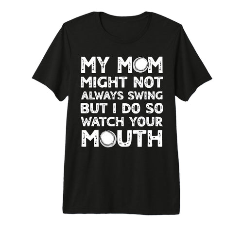 Baseball Mom Swing Watch Mouth Baseball T-Shirt - Trendy Graphic Unisex - T-Shirt, Sweatshirt, Hoodie
