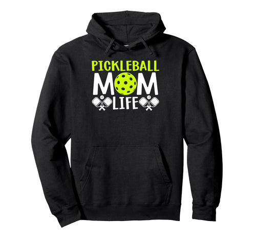 Pickleball Mom Life Game Day Sports Hoodie - Aesthetic Graphic Men Women - T-Shirt, Sweatshirt, Hoodie