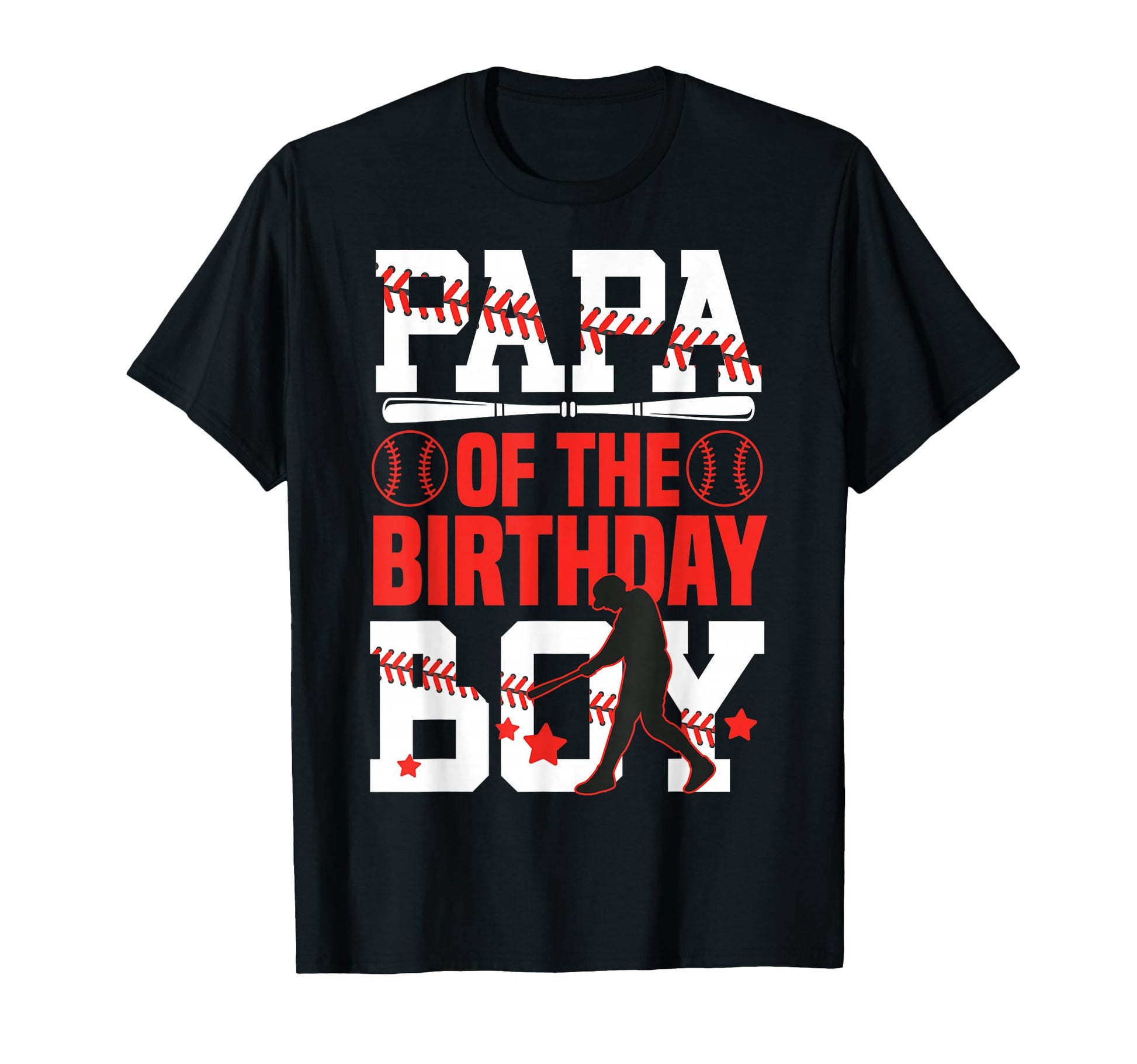 Papa Birthday Baseball Bat Ball Family T-Shirt - Graphic Print Unisex - T-Shirt, Sweatshirt, Hoodie