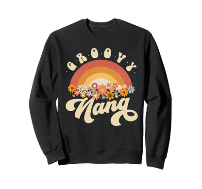 Groovy Nana Rainbow Colorful Flowers Sweatshirt - Trendy Graphic Men Women - T-Shirt, Sweatshirt, Hoodie