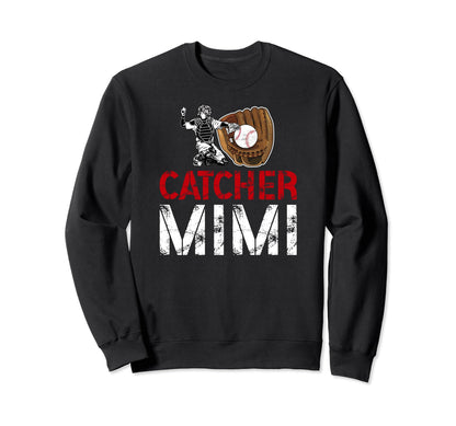 Baseball Catcher Mimi Grandma Mimi Sweatshirt - Novelty Apparel Unisex - T-Shirt, Sweatshirt, Hoodie