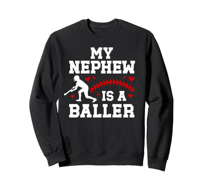 My Nephew Baseball Aunt Baseball Sweatshirt - Graphic Print Men Women - T-Shirt, Sweatshirt, Hoodie