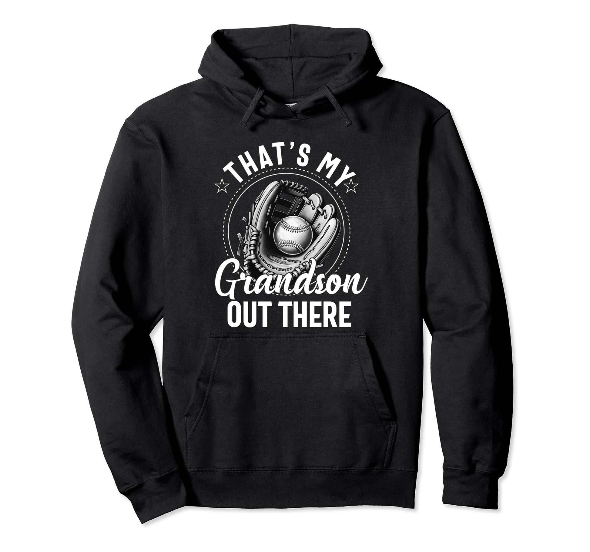 Thats My Grandson Out There Baseball Hoodie - Custom Art Print for Adults - T-Shirt, Sweatshirt, Hoodie