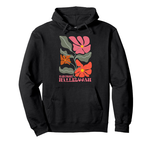 Christian Hard Fought Hallelujah Boho Hoodie - Minimalist Print Unisex - T-Shirt, Sweatshirt, Hoodie