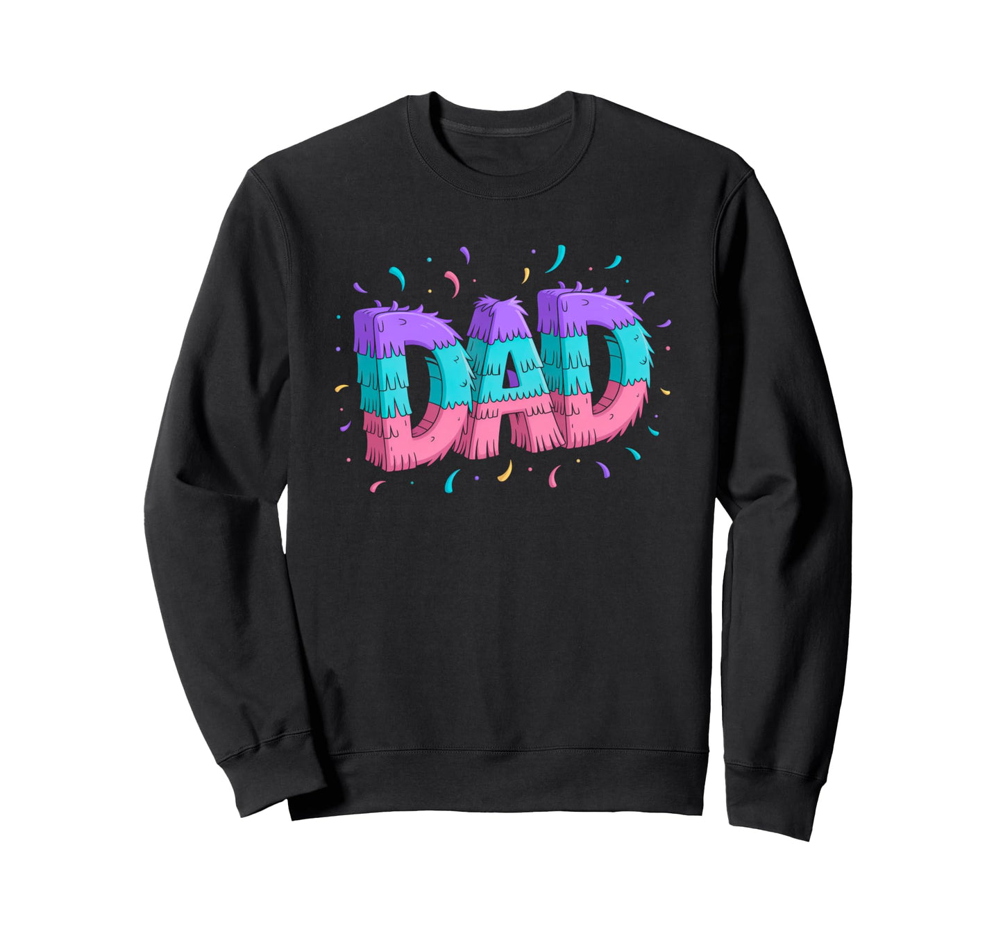 Pinata Dad Fathers Day Gamer Sweatshirt - Fun Novelty Design for Adults - T-Shirt, Sweatshirt, Hoodie
