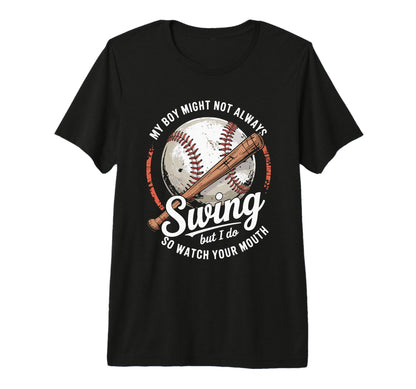 Funny Baseball Parent Swing Joke Tri T-Shirt - Casual Everyday Wear Unisex - T-Shirt, Sweatshirt, Hoodie
