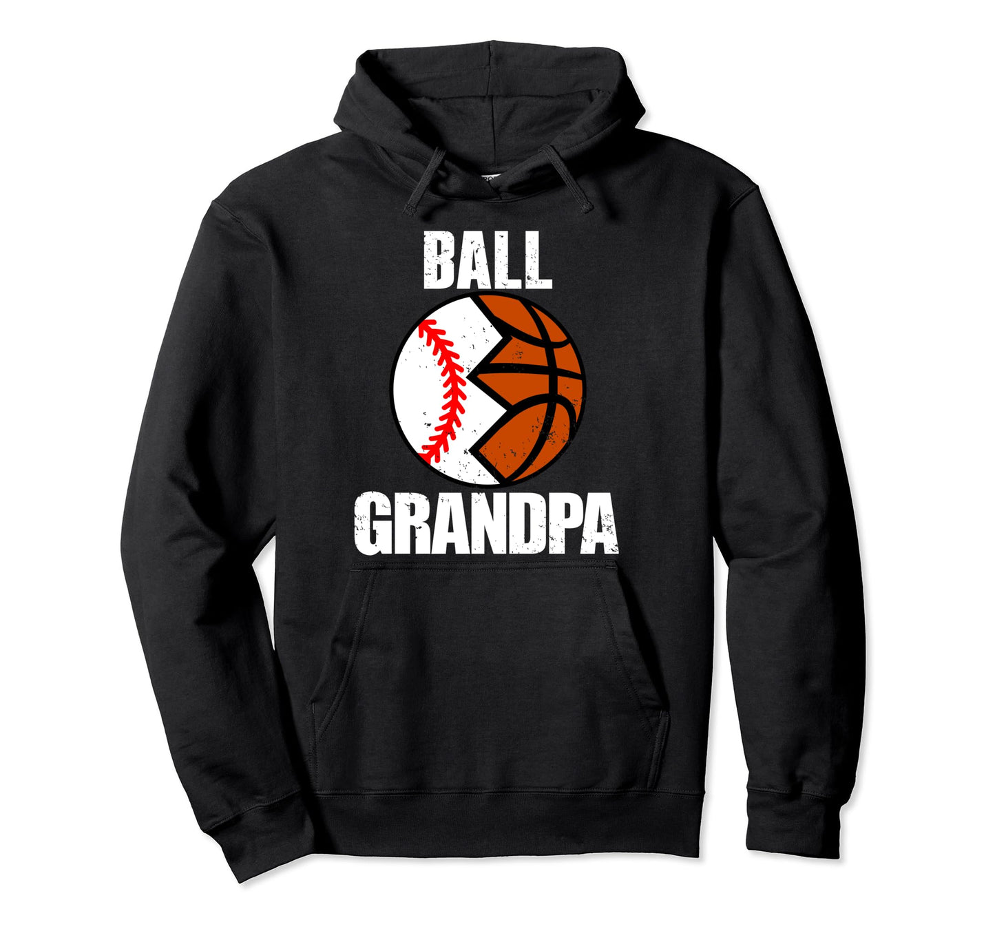 Ball Grandpa Funny Baseball Hoodie - Streetwear Style for Adults - T-Shirt, Sweatshirt, Hoodie