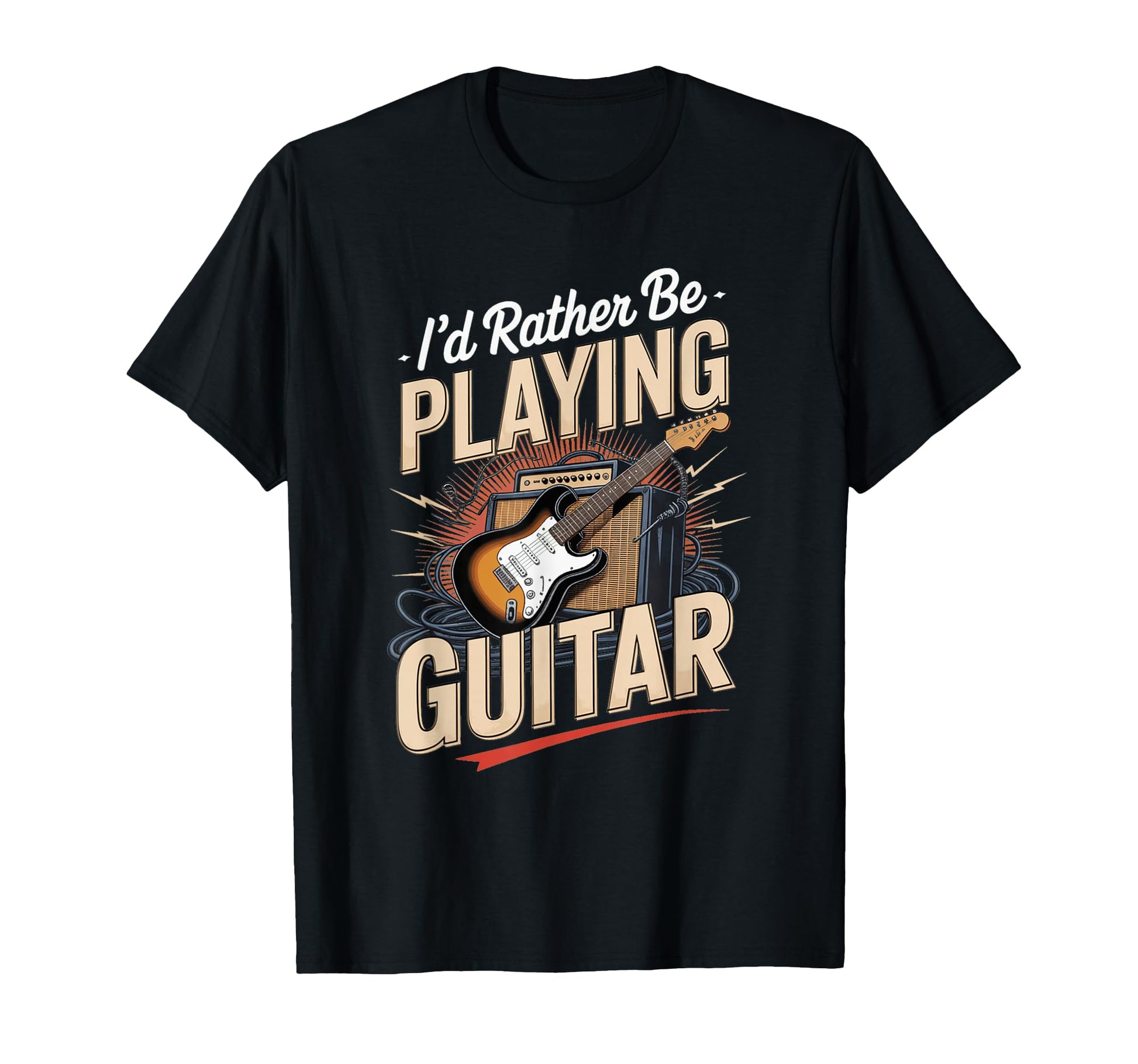 Id Rather Be Playing Guitar Electric T-Shirt - Novelty Apparel for Adults - T-Shirt, Sweatshirt, Hoodie